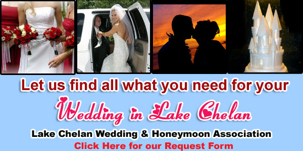 CLICK HERE FOR MORE INFO about these Lake Chelan 
Wedding & Honeymoon Association Members
